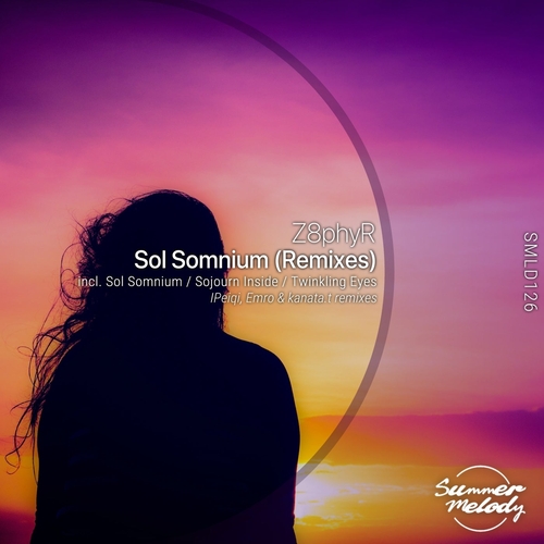 Z8phyR - Sol Somnium (Remixes) [SMLD126]